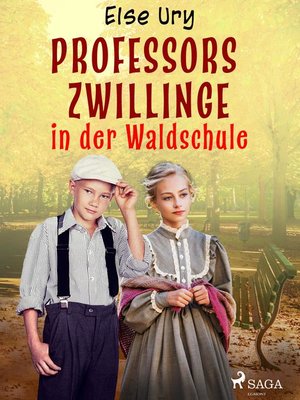 cover image of Professors Zwillinge in der Waldschule